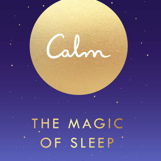 Calm: The Magic of Sleep Book