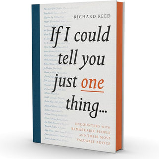 If I Could Tell You Just One Thing Book