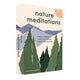 Nature Meditations