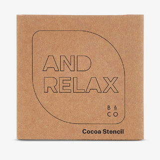 Coffee Stencil - And Relax!