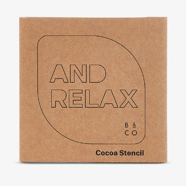 Coffee Stencil - And Relax