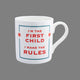 I'm The First Child Mug