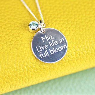 "Mia. Live life in full bloom" engraved necklace with March birth stone